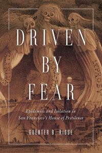 Book Cover for Driven by Fear by Guenter B Risse