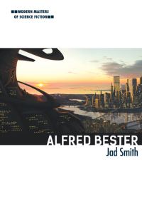Book Cover for Alfred Bester by Jad Smith
