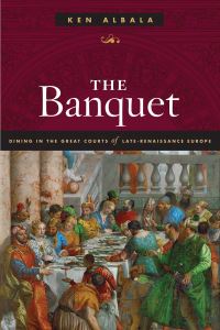 Book Cover for The Banquet by Ken Albala