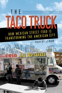 Book Cover for The Taco Truck by Robert Lemon