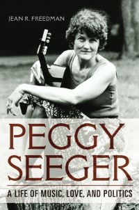 Book Cover for Peggy Seeger by Jean R Freedman