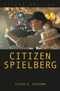 Book Cover for Citizen Spielberg by Lester D Friedman