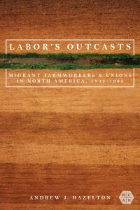 Book Cover for Labor's Outcasts by Andrew J Hazelton