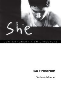 Book Cover for Su Friedrich by Barbara Caroline Mennel