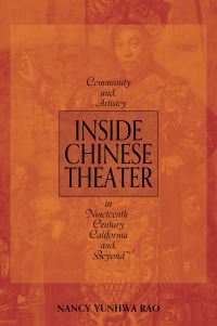 Book Cover for Inside Chinese Theater by Nancy Yunhwa Rao
