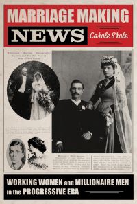 Book Cover for Marriage Making News by Carole Srole