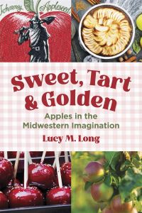 Book Cover for Sweet, Tart, and Golden by Lucy M Long