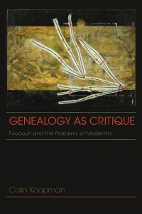 Book Cover for Genealogy as Critique by Colin Koopman