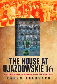 Book Cover for The House at Ujazdowskie 16 by Karen Auerbach