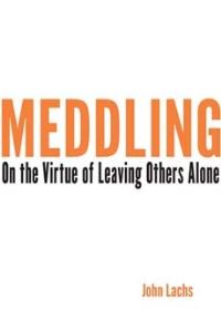 Book Cover for Meddling by John Lachs