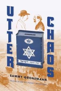 Book Cover for Utter Chaos by Samuel Gronemann
