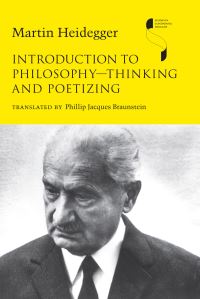 Book Cover for Introduction to Philosophy—Thinking and Poetizing by Martin Heidegger