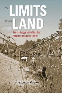 Book Cover for The Limits of the Land by Avshalom Rubin