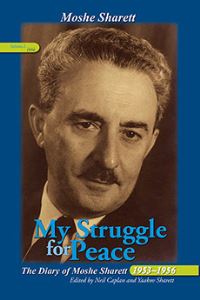 Book Cover for My Struggle for Peace, Vol. 3 (1956) by Neil Caplan, Yaakov Sharett