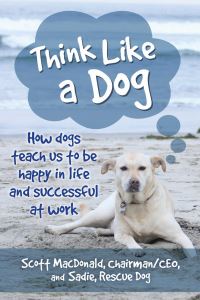 Book Cover for Think Like a Dog by Scott MacDonald