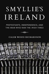 Book Cover for Smyllie's Ireland by Caleb Richardson