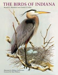 Book Cover for The Birds of Indiana by Russell E Mumford, Charles E Keller