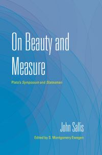 Book Cover for On Beauty and Measure by John Sallis