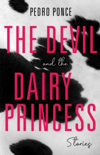 Book Cover for The Devil and the Dairy Princess by Pedro Ponce