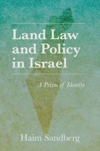 Book Cover for Land Law and Policy in Israel by Haim Sandberg