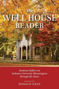 Book Cover for The Well House Reader by Donald J Gray