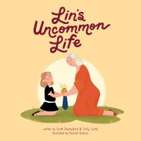 Book Cover for Lin's Uncommon Life by Scott Shackelford, Emily Castle
