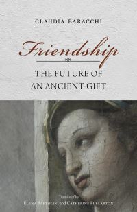 Book Cover for Friendship by Claudia Baracchi
