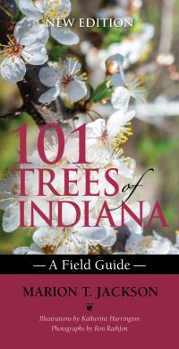 Book Cover for 101 Trees of Indiana by Marion T Jackson