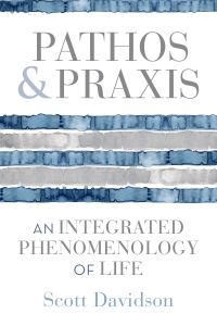 Book Cover for Pathos and Praxis by Scott Davidson