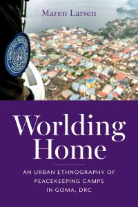 Book Cover for Worlding Home by Maren Larsen