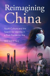 Book Cover for Reimagining China by Wendy Su