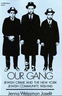 Book Cover for Our Gang by Jenna Weissman Joselit