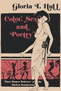 Book Cover for Color, Sex, and Poetry by Gloria T Hull