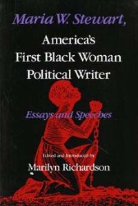 Book Cover for Maria W. Stewart, America's First Black Woman Political Writer by Marilyn Richardson