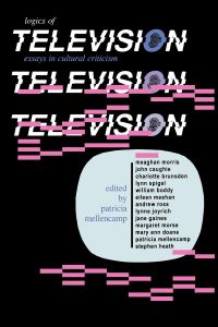 Book Cover for Logics of Television by Patricia Mellencamp