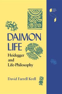 Book Cover for Daimon Life by David Farrell Krell
