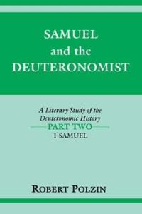 Book Cover for Samuel and the Deuteronomist by Robert Polzin