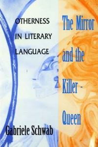 Book Cover for The Mirror and the Killer-Queen by Gabriele Schwab