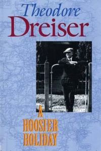 Book Cover for A Hoosier Holiday by Theodore Dreiser