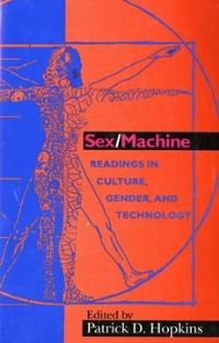 Book Cover for Sex/Machine by Patrick D Hopkins