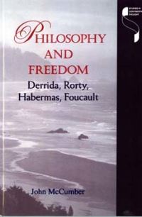 Book Cover for Philosophy and Freedom by John McCumber
