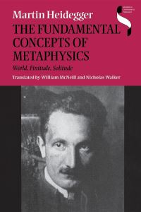 Book Cover for The Fundamental Concepts of Metaphysics by Martin Heidegger