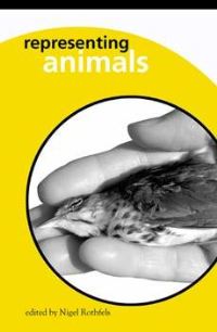 Book Cover for Representing Animals by Nigel Rothfels