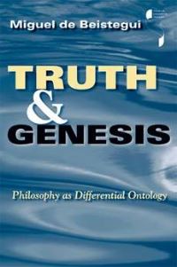 Book Cover for Truth and Genesis by Miguel de de Beistegui