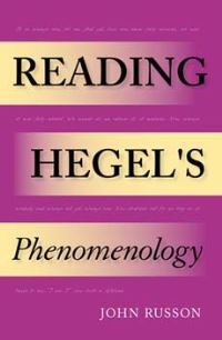 Book Cover for Reading Hegel's Phenomenology by John Russon