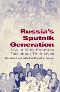 Book Cover for Russia's Sputnik Generation by Donald J Raleigh