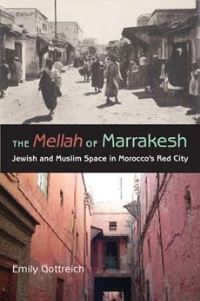 Book Cover for The Mellah of Marrakesh by Emily Gottreich