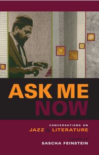 Book Cover for Ask Me Now by Sascha Feinstein