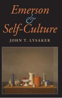 Book Cover for Emerson and Self-Culture by John T Lysaker