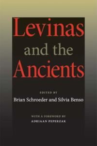 Book Cover for Levinas and the Ancients by Brian Schroeder
